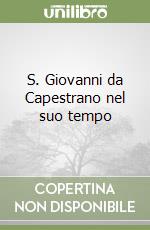 S. Giovanni da Capestrano nel suo tempo libro