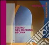 Teatro San Materno, Ascona. Il restauro. Ediz. italiana e tedesca libro