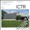 ICTR. Impianto cantonale di termovalorizzazione dei rifiuti. Cronistoria, architettura, ingegneria, tecnologia e impatto ambientale. Ediz. italiana e inglese libro