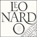 Leonardo. Ediz. illustrata libro