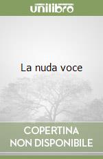 La nuda voce