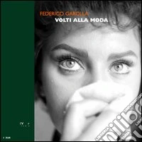 Volti alla moda