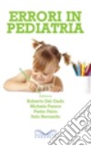 Errori in pediatria libro