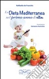 La Dieta mediterranea nel primo anno di vita libro