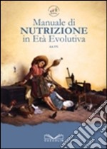 Manuale di nutrizione in età evolutiva libro