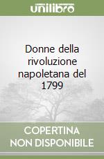 Donne della rivoluzione napoletana del 1799