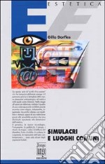 Simulacri e luoghi comuni libro