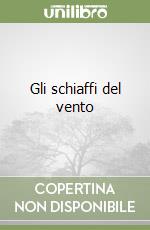 Gli schiaffi del vento