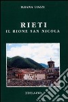 Rieti. Il rione San Nicola libro