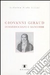 Giovanni Giraud commediografo e banchiere libro di Lemme Lodovico P.