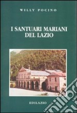 I santuari mariani del Lazio libro