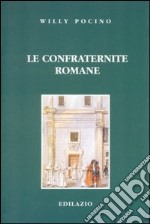 Le confraternite romane libro