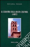 Il chiostro della beata Colomba a Rieti libro di Tozzi Ileana