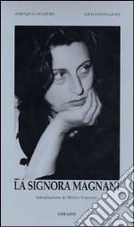 La signora Magnani libro