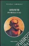 Giovanni VIII. Papa medioevale (872-882) libro di Cariello Nicola