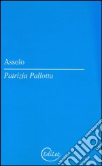 Assolo libro