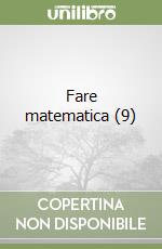 Fare matematica (9) libro