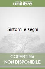 Sintomi e segni libro