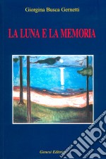 La luna e la memoria libro