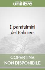 I parafulmini del Palmiers libro