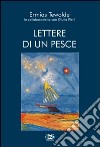 Lettere di un pesce libro