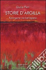 Storie d'argilla. Karingana wa karingana libro