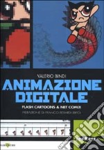 Animazione digitale. Flash cartoons & net comix