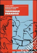 Terminale paradiso libro