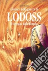 Il demone delle fiamme. Cronaca della guerra di Lodoss. Vol. 2 libro