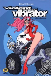 Violent runner vibrator libro