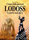 La guerra santa dei re. Cronaca della guerra di Lodoss. Vol. 5 libro