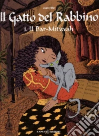 Il bar Mitzvah. Il gatto del rabbino. Vol. 1 libro