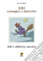 Kiki. Consegne a domicilio libro