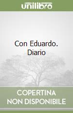 Con Eduardo. Diario libro