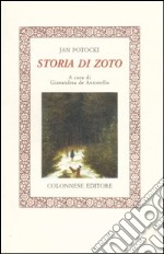 Storia di Zoto libro