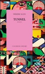 Tunnel