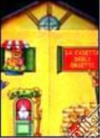 La casetta degli orsetti libro