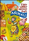 Il mio libro gioco degli animali libro