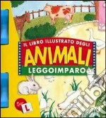 Gli animali. Leggo e imparo libro