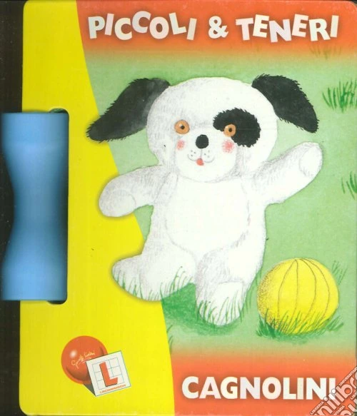 Cagnolini. Piccoli e teneri