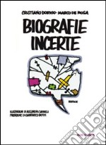 Biografie incerte