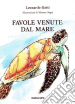 Favole venute dal mare libro