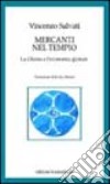 Mercanti nel tempio. La Chiesa e l'economia globale libro