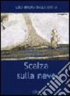 Scalza sulla neve libro di Dalla Costa Edda B.