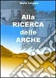 Alla ricerca delle arche