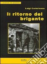 Il ritorno del brigante libro