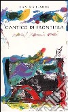 Cantico di frontiera libro