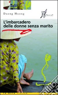 L'imbarcadero delle donne senza marito libro