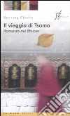 Il Viaggio di Tsomo libro