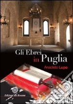 Gli ebrei in Puglia